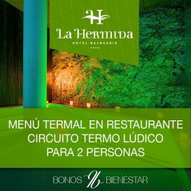 Voucher Gourmet moment and Thermal for two in Balneario La Hermida